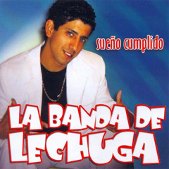 La Banda De Lechuga - El Candado - Dj Seebord - Simple Mix