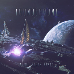 Minnesota and G JONES - Thunderdome (Manic Focus Remix)