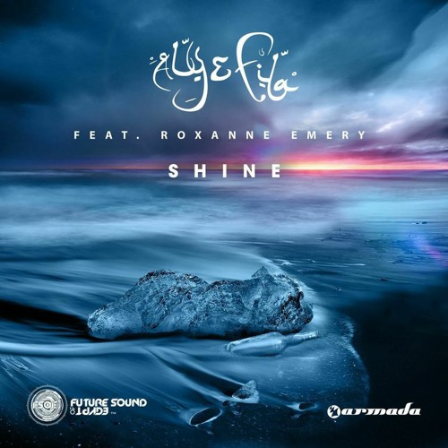 Aly & Fila feat. Roxanne Emery - Shine (Club Mix) **OUT NOW!**