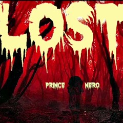 Prince Nero - Lost