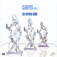 DJ Ofor One - G.R.F.T.S Pt.1 | Brick Bandits