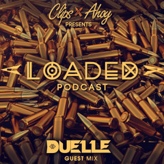 Clips X Ahoy Loaded 013 - DUELLE