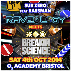 Sub Zero ft Bassman - Breakin Science Bristol (Oct 2014)