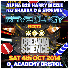 Alpha B2B Harry Bizzle ft Shabba & Stormin - Breakin Science Bristol (Oct 2014)