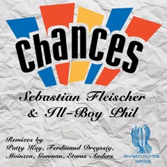 Ill - Boy Phil & Sebastian Fleischer - Chance (Moinzen Remix) Snippet
