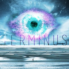 MAY - Terminus [Creative Commons]