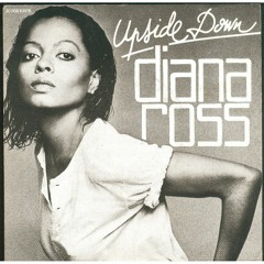 Diana Ross - Upside Down (Chando House Remix)