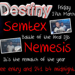 Destiny Nemesis & Semtex EDITED