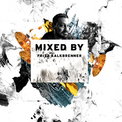 MIXED BY Fritz Kalkbrenner