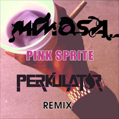 Mimosa - Pink Sprite (Perkulat0r Remix)