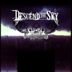 Descend The Sky - A Fallen Angel
