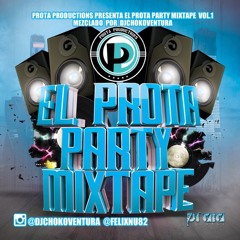 DJ CHOKO VENTURA - PROTA PARTY THE  MIXTAPE 2015 VOL 1.
