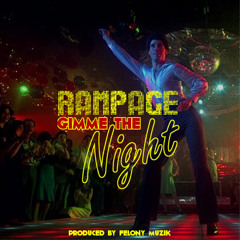 Gimme The Night