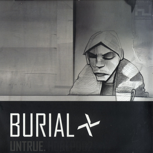 Burial - Untrue