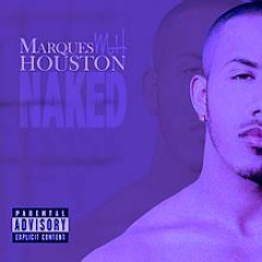Marques Houston - Naked (π wrecked it)