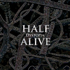 Born Wounded (Half Alive, Valimo Productions 2015)- Full track