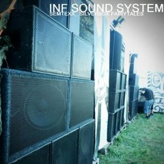 Silverbox Fairytales : INF SOUND SYSTEM (Semtexx)
