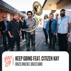 Keep Going (Feat. Citizen Kay)