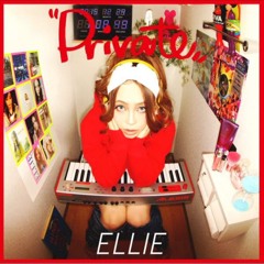 ELLIE - T.G.I.F. (Thank God Indoors Friday) Produced by Kentaro Takizawa