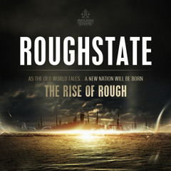 The sound of Roughstate - Mixtape #001