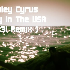 Miley Cyrus - Party In The USA ( R3I Remix )