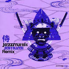 Jazztronik - Samurai(DJ Tatsu Remix Part3)
