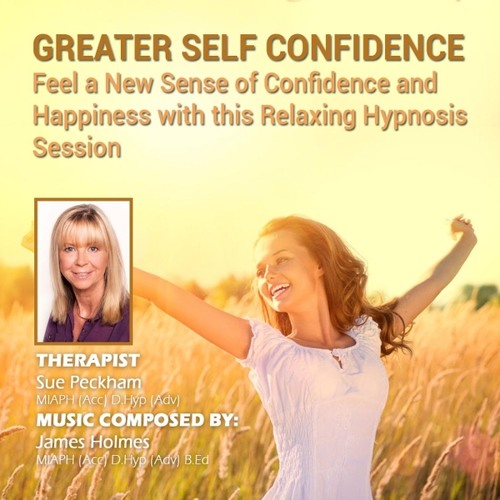 Greater Self Confidence: Achieve a New Level of Confidence and Happiness Relaxing Hypnosis Session