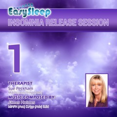 Easy Sleep Session 1 (Insomnia Release Hypnosis Session)