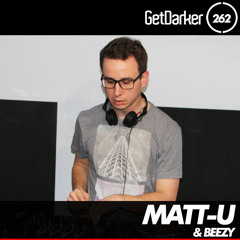 Matt-U - GetDarker TV #262 [Pressed Records Takeover]