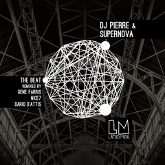 DJ Pierre & Supernova "The Beat" (Dario D'Attis Remix)