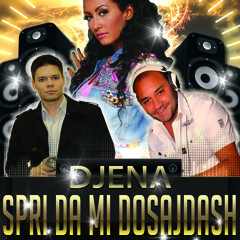 DJENA - SPRI DA MI DOSAJDASH (DJ ILko & DJ NIKI)