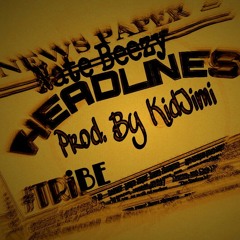 Headlines (Prod. By KidJimi)