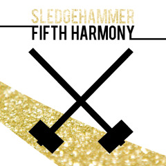Sledgehammer - Fifth Harmony cover feat. HBD - Devoted to the lost souls of Germanwings 4U 9525