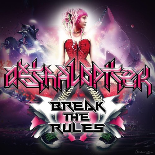 Break the rules [OUT NOW ON PLAY EP]