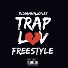 Trap Luv Freestyle