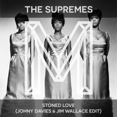 The Supremes - Stoned Love (Johny Davies & Jim Wallace Edit) [FREE DOWNLOAD]