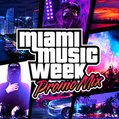 UZ - Miami Music Week 2015 Promo Mix