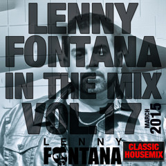 VOL.17 Lenny Fontana - In The Mix Classic House 03.2015