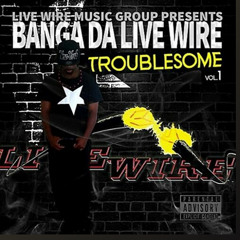 EMERGENCY ROOM ( BANGA DA LIVE WIRE ft. SINCERE POWER )