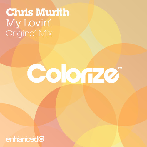 Chris Murith - My Lovin'
