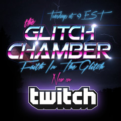 The Glitchchamber: Marathon Mix 1st 3 Hours!