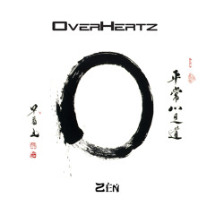 OverHertz - Zen [DOWNLOAD IN DESCRIPTION]