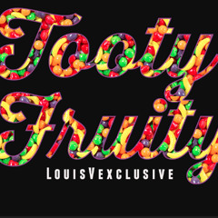 Tooty Fruity - LouisVexclusive
