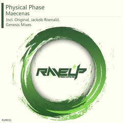 Physical Phase - Maecenas (Jackob Roenald Remix) [preview]