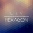 Liv - Hexagon