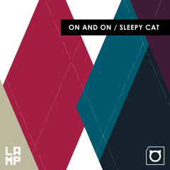 Sleepy Cat - On & On