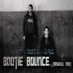 BVC & Dj Datz - Bootie Bounce (Original Mix)