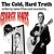 Artwork for The Cold Hard Truth