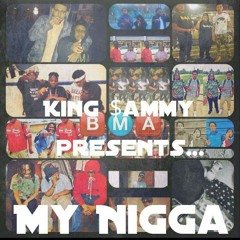 My Nigga
