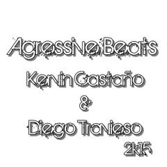 Agressive Beats - Kervin Castaño & Diego Travieso(ADK - Family)